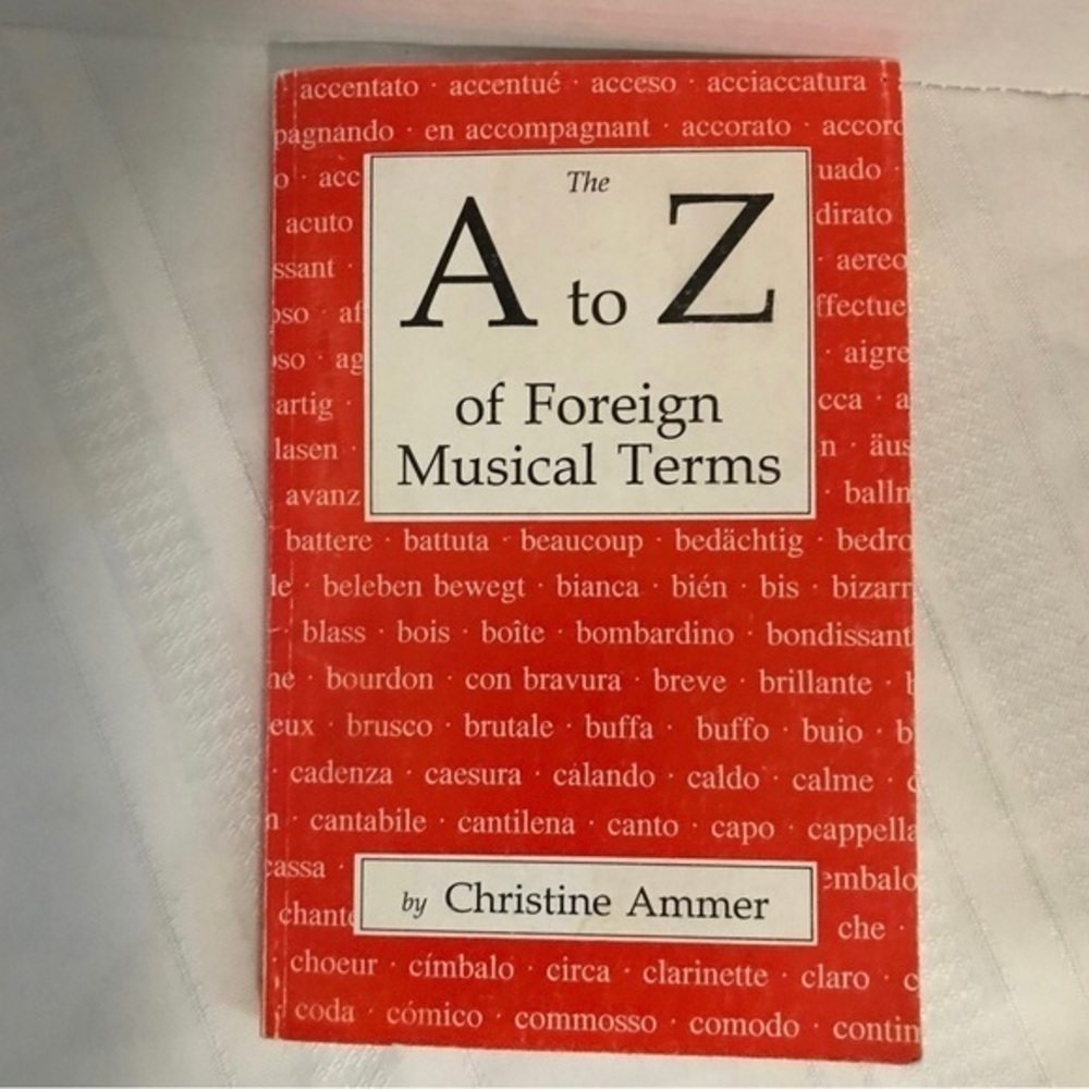 The A-to-Z  Paperback Foreign‎ Musical Terms - Picture 2 of 7